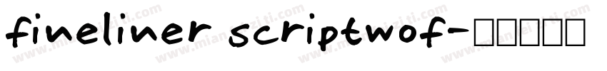 fineliner scriptwof字体转换